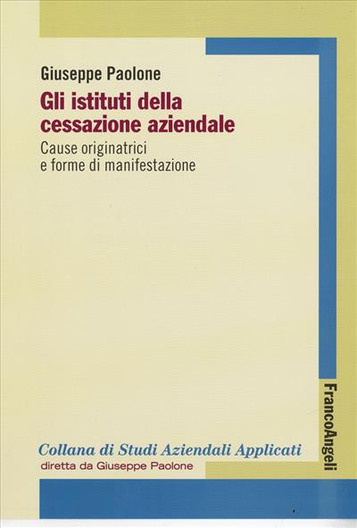 Gli istituti della cessazione aziendale.