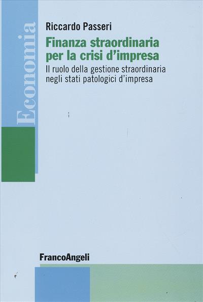 Finanza straordinaria per la crisi d'impresa