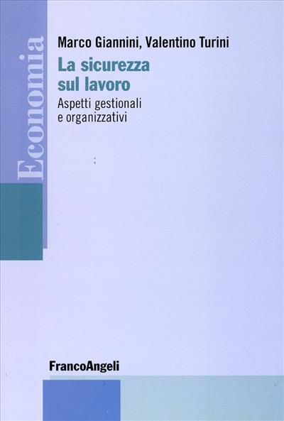 La sicurezza sul lavoro