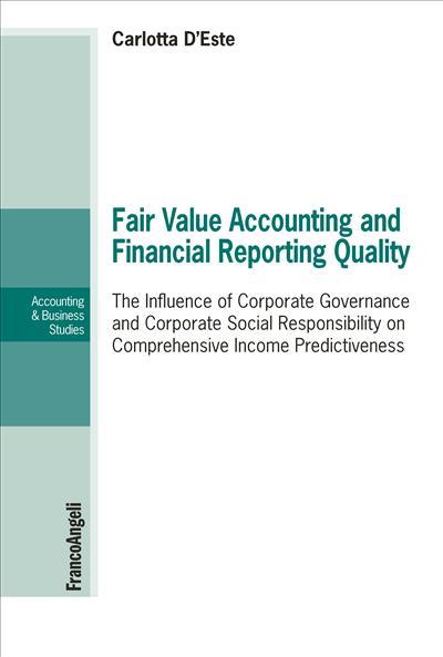 Fair Value Accounting and Financial Reporting Quality