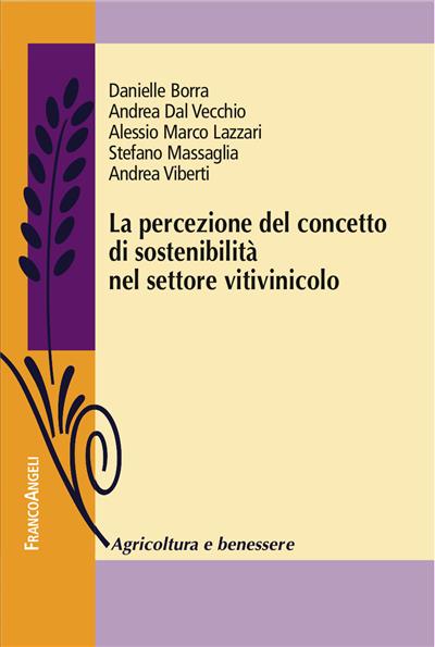 La percezione del concetto di sostenibilità nel settore vitivinicolo