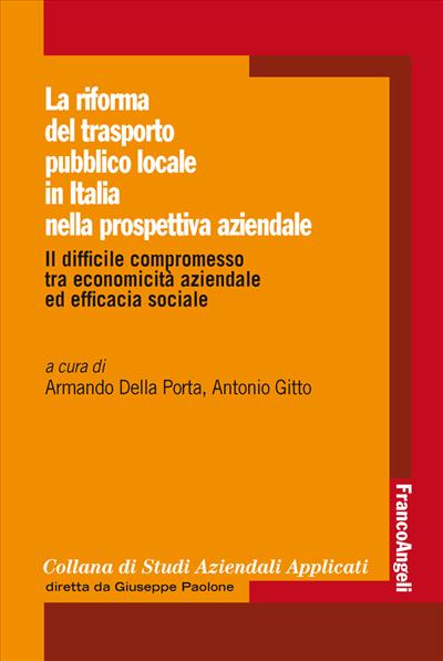 La riforma del trasporto pubblico locale in Italia nella prospettiva aziendale.