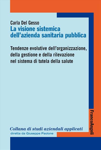 La visione sistemica dell'Azienda sanitaria pubblica