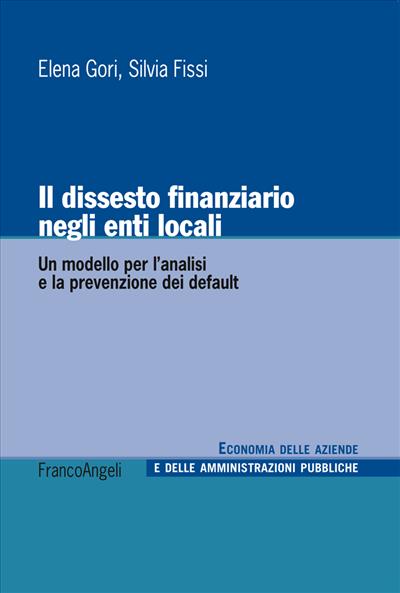 Il dissesto finanziario negli enti locali.