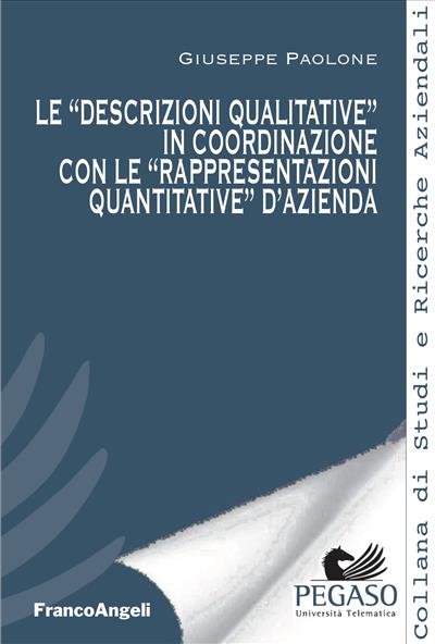 Le “descrizione qualitative” in coordinazione con le “rappresentazioni quantitative” d’azienda