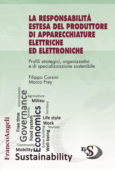 La responsabilità estesa del produttore di apparecchiature elettriche ed elettroniche