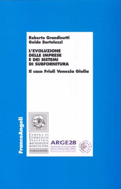 L'evoluzione delle imprese e dei sistemi di subfornitura