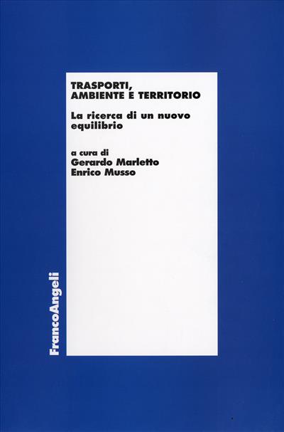 Trasporti, ambiente e territorio.