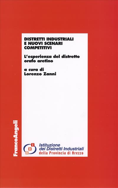 Distretti industriali e nuovi scenari competitivi