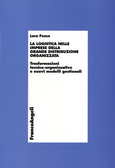 La logistica nelle imprese della grande distribuzione organizzata