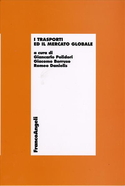 I trasporti ed il mercato globale