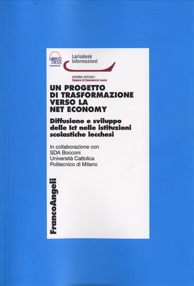 Un progetto di trasformazione verso la net economy