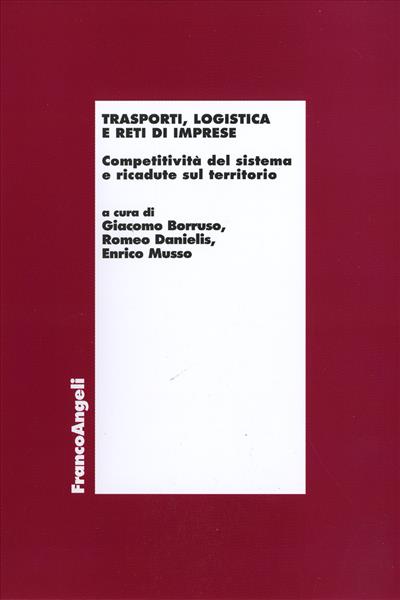 Trasporti, logistica e reti di imprese.