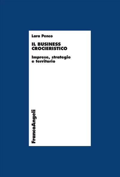 Il business crocieristico