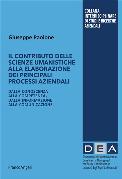 Il contributo delle scienze umanistiche alla elaborazione dei principali processi aziendali