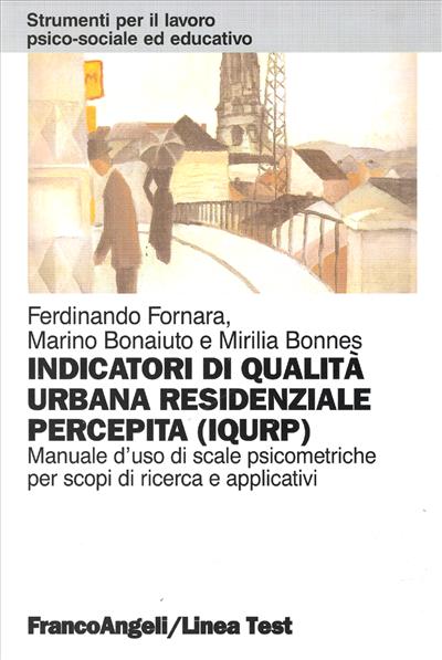 Indicatori di Qualità Urbana Residenziale Percepita (IQURP)