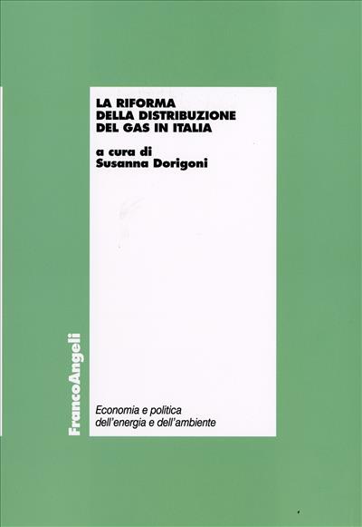 La riforma della distribuzione del gas in Italia