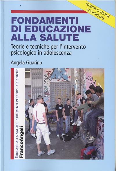 Fondamenti di educazione alla salute.