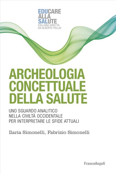 Archeologia concettuale della salute