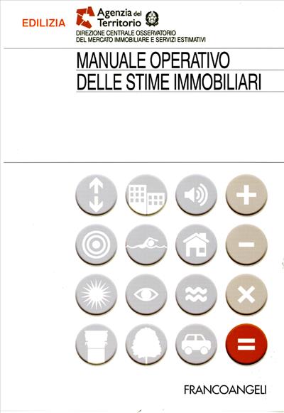 Manuale operativo delle stime immobiliari