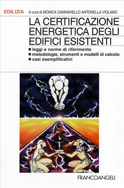 La certificazione energetica degli edifici esistenti