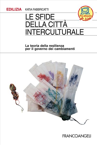 Le sfide della città interculturale.