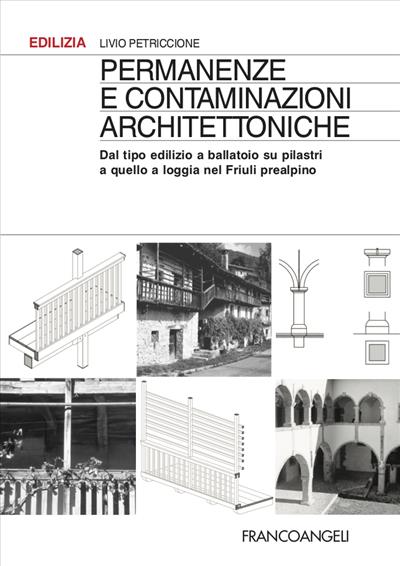 Permanenze e contaminazioni architettoniche