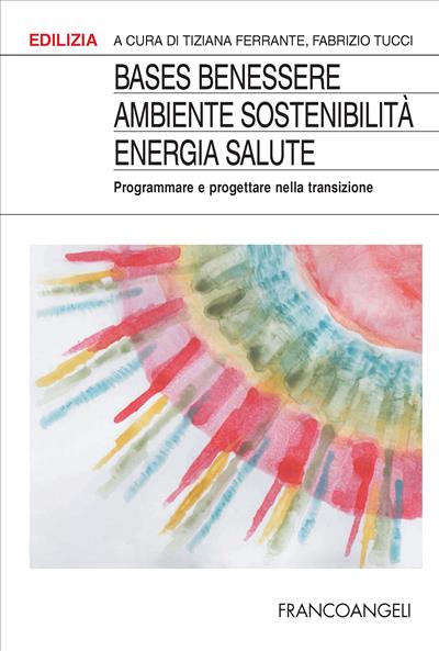 BASES Benessere ambiente sostenibilità energia salute