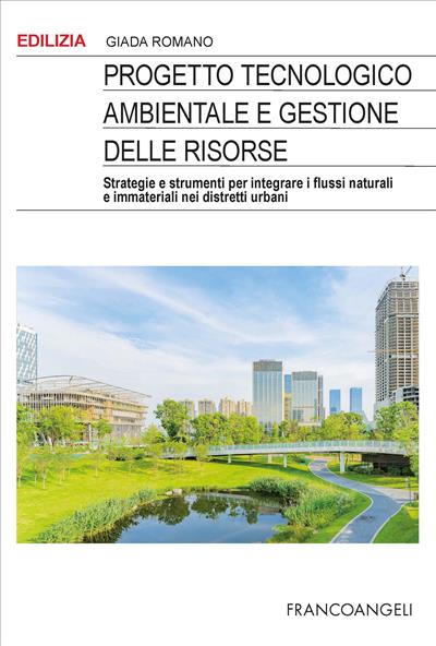 Progetto tecnologico ambientale e gestione delle risorse
