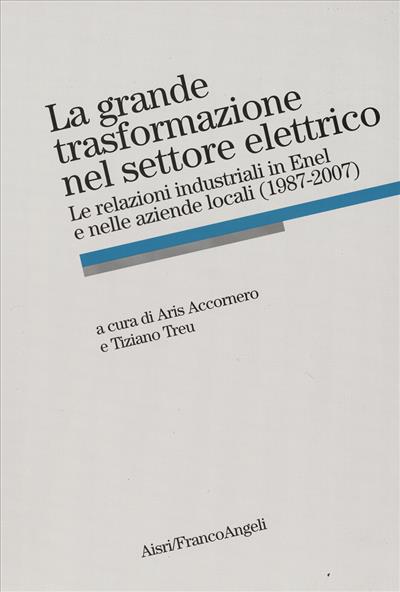 La grande trasformazione nel settore elettrico