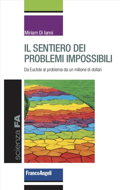 Il sentiero dei problemi impossibili