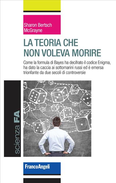 La teoria che non voleva morire