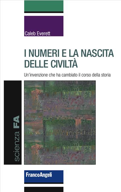 I numeri e la nascita delle civiltà