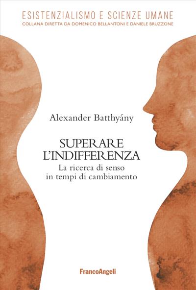 Superare l’indifferenza