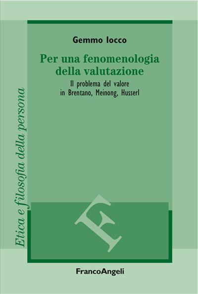 Per una fenomenologia della valutazione.