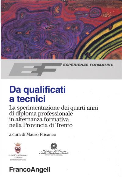 Da qualificati a tecnici