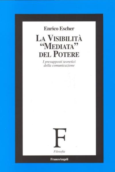 La visibilità "mediata" del potere