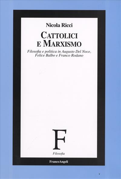 Cattolici e marxismo