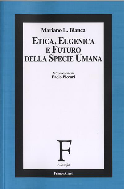 Etica, eugenica e futuro della specie umana