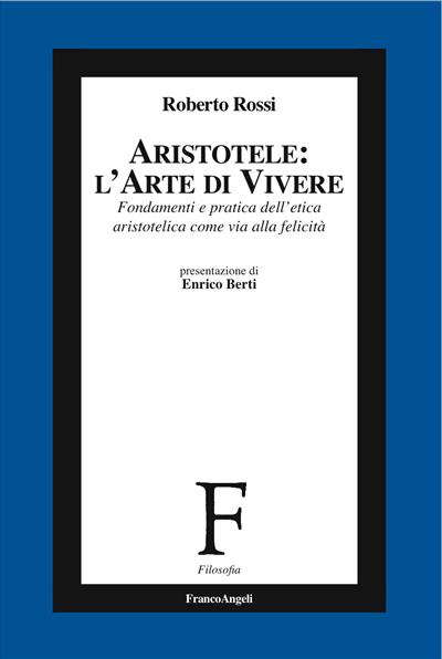 Aristotele: l'arte di vivere.