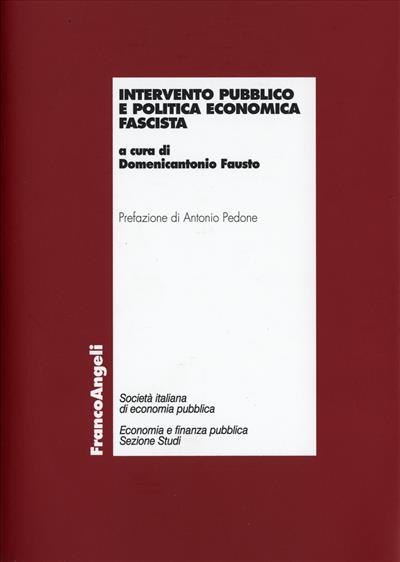 Intervento pubblico e politica economica fascista