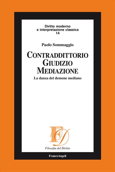 Contraddittorio giudizio mediazione