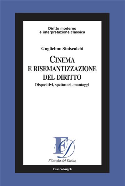 Cinema e risemantizzazione del diritto