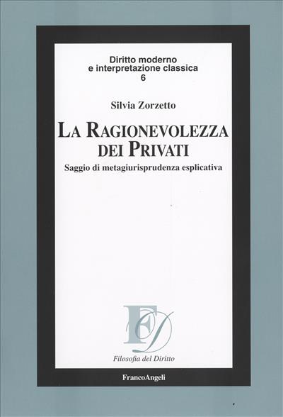 La ragionevolezza dei privati.