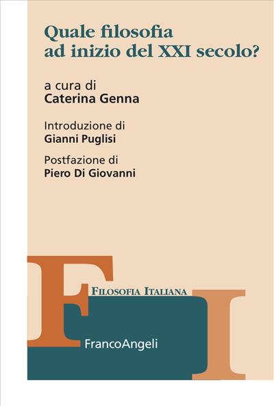 Quale filosofia ad inizio del XXI secolo?