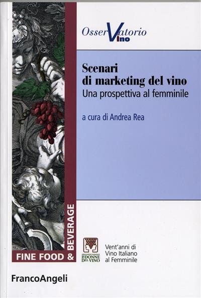 Scenari di marketing del vino.