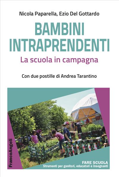 Bambini intraprendenti