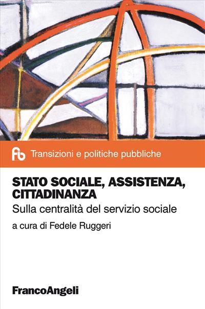 Stato sociale, assistenza, cittadinanza.