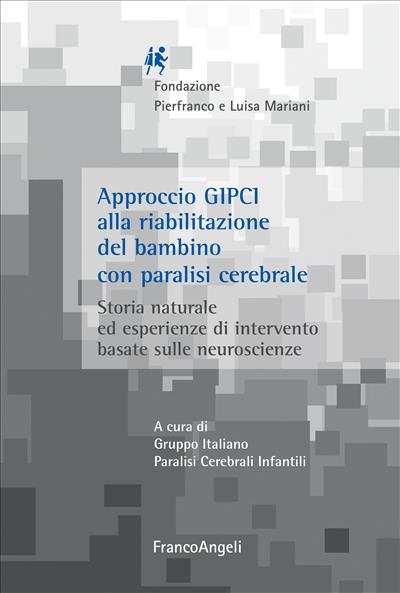 Approccio Gipci alla riabilitazione del bambino con paralisi cerebrale