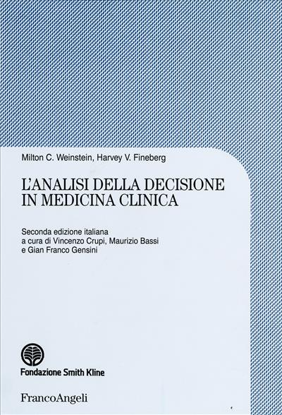 L'analisi della decisione in medicina clinica